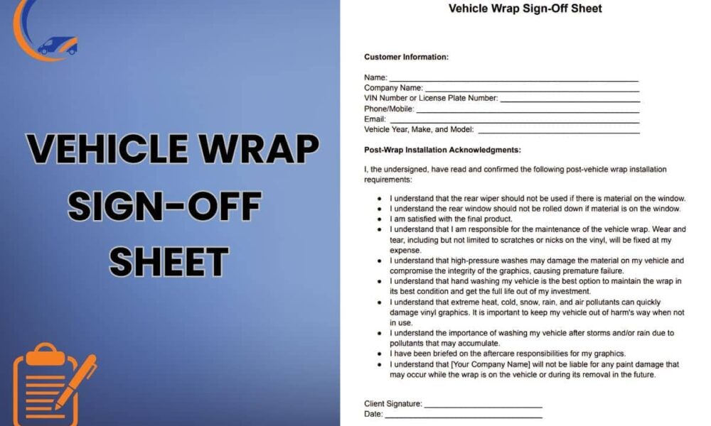 Vehicle Wrap Sign Off Sheet: Free Downloadable Template