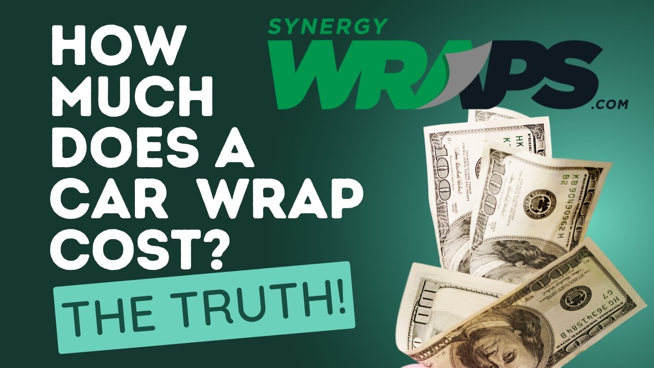 Cost to Wrap a Vehicle – The Truth